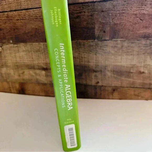 Marvin L. Bittinger 
Intermediate Algebra: Concepts & Applications 9th Edition - Picture 4 of 7